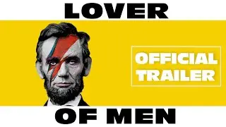 LOVER OF MEN | Official Trailer HD (2024 Film)