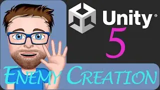 Unity  Enemy Creation Video 5