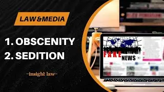 Obscenity and Sedition|| Art.19(2) restrictions of Constitutional Law||Sec,124A IPC|Media and crime