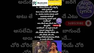 Chori Choriye |Anantha Sriram| |Vijay Prakash, Anjana Sowmya| |Lovely|