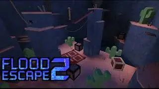 Flood Escape 2 -  Desert Ruins BGM/Soundtrack (OLD VERSION)