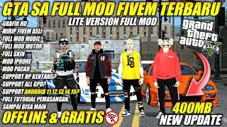 SHARE‼️GTA SA MOD FIVEM FULL MOD MOBIL&MOD MOTOR+ FULL SKIN ‼️GTA SA LITE MOD FIVEM SUPPORT SEMUA HP