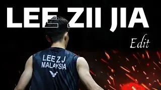 Lee Zii Jia |『 Let the World Burn 』Badminton Edit