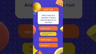 Quiz for windows 11 | Interviews questions of windows 11| basic knowledge of windows 11