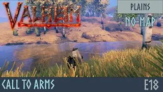 Valheim - Call to arms: no map - E18