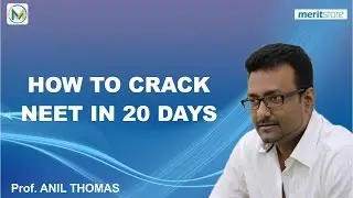 How To Prepare/Crack NEET 2017 | Final 20 Day Plan