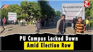 Tight Security at Panjab University Ahead of ‘PU Bandh’ Over Senate Polls Demand