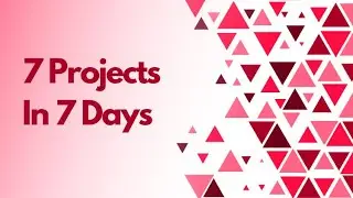 7 Projects in 7 Days - HTML, CSS və JavaScript