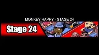 monkeyhappy stage 24