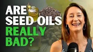 Should You Avoid Seed Oils?