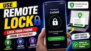 Remote Lock Use in Android Phone | Lock Lost Mobile Remotely | Secure Your Lost Phone