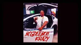 BCG DeeBoii-Krazy