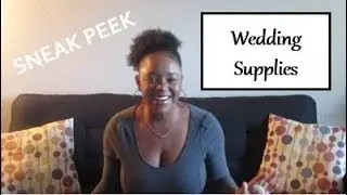 Wedding Supplies Haul | TheFortitudeFix | #allthingswedding