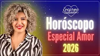 🔮 HORÓSCOPO DE AMOR 2026 - Predicciones para Todos los Signos | Encarna Salcedo