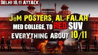 JeM posters in J&K, Faridabad&rsquo;s Al-Falah College to Red SUV: Delhi Red Fort Blast&nbsp;plot&nbsp;unfolding