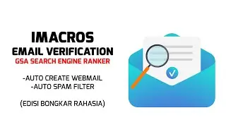Imacros script Email Verification GSA Search Engine Ranker Tutorial