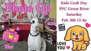 V-Day at Pet Food Center 2/8 12p-4p Crafts & Photo Op