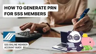 SSS Online Member Guide - Generate PRN for Individual Members