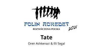 Tate - Oren Ashkenazi & Eli Segal