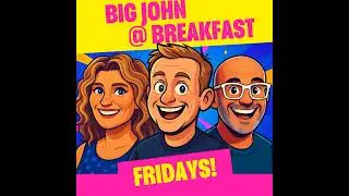 Big John At Breakfast - Fridays! 002