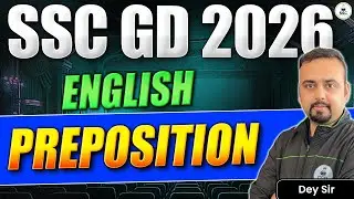 SSC GD 2026 |English: Prepositions |Preparation Strategy to Score Maximum in Enlgish Section |SSC GD