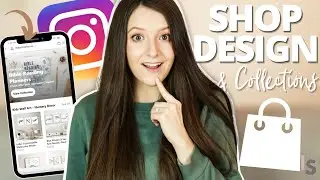 How to Design & Brand your Instagram Shop with Collections & Colors in Facebook Commerce Manager