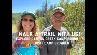 Exploring Canyon Creek Campground - Log Flume - Camp Growden