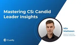 Developing Data-Driven Customer Success with Mio Mattsson | Mastering CS -  Ep 25