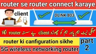 Dlink dir 803 wireless Bridge Mode Point to multi point chalaye part 2 canfrguration kare