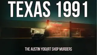 THE AUSTIN YOGURT SHOP MURDERS (1991 | Cold Case Stories
