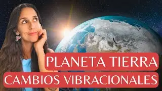 La VIBRACIÓN TERRESTRE te pide ACCIÓN en 2026