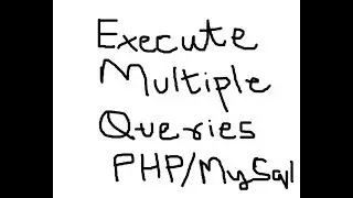How to execute multiple queries in Mysql database using PHP