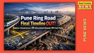 Pune Ring Road Final Timeline OUT! Metro Clearance और Elevated Roads का Full Plan 🚧🔥