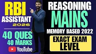 RBI Assistant Mains 2026 Previous Year Paper || RBI Assistant Mains 2022 Reasoning Paper