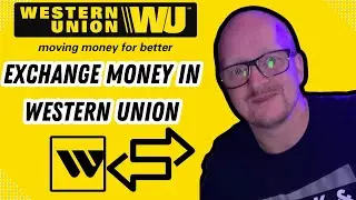 How To Exchange Money in Western Union -  (2024)