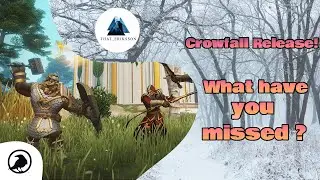 Crowfall release! What have you missed?