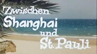 Zwischen Shanghai und St. Pauli (1962)