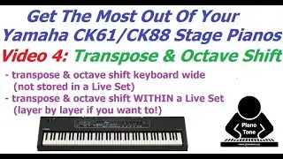 Yamaha CK Series: Transpose & Octave Shift