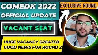 Comedk Counselling 2022 Big update &diams;️ | Good news for round 2 #Comedk #counselling #cutoff #Round2