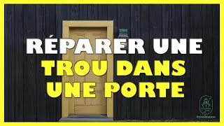 Comment r&eacute;parer un trou dans une porte
