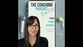 Taekwondo Coach #187: Infinite Mindset, Honest Coaching &ndash; The Sadhbh McCarthy Way