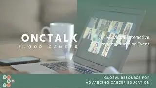Treatment Timing for Multiple Myeloma - Blood Cancer OncTalk