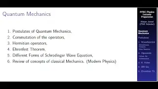 Quantum Mechanics P1 - Postulates (Urdu)