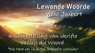 Die Here sal in al jou behoeftes voorsien.