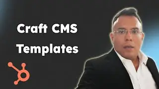Craft CMS Templates in HubSpot Step by Step 2025