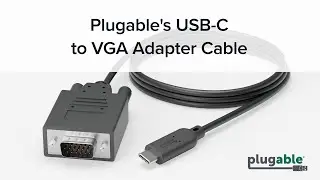 Plugable's USB-C to VGA Adapter Cable