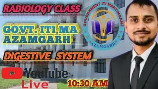 Digestive System  Part-4 Radiology class 1st year #Theory #presentation #giti martinganj #azamgarh 