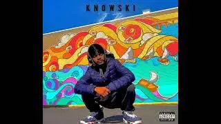 KNOWSKI | EVERYTHING WE DO