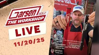 The Workshop by Garsen Golf - Instagram LIVE - 11/20/25