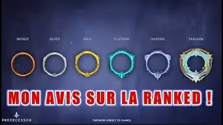 Je Suis Pass&eacute; PARAGON ! Avis et Conseils sur la ranked |  Predecessor Fr